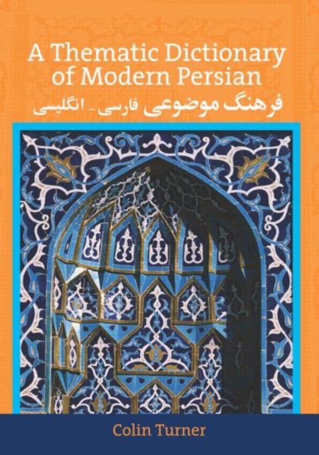 A Thematic Dictionary of Modern Persian, Hardback Book