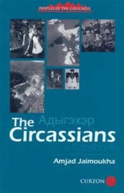 The Circassians : A Handbook, Hardback Book