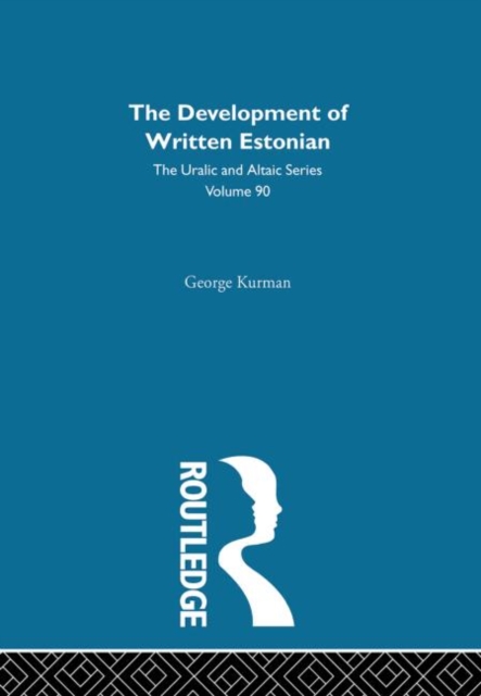 The Development of Written Estonian, Hardback Book