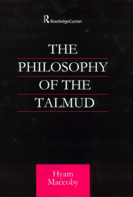 Philosophy of the Talmud, Hardback Book