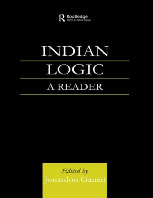 Indian Logic : A Reader, Hardback Book