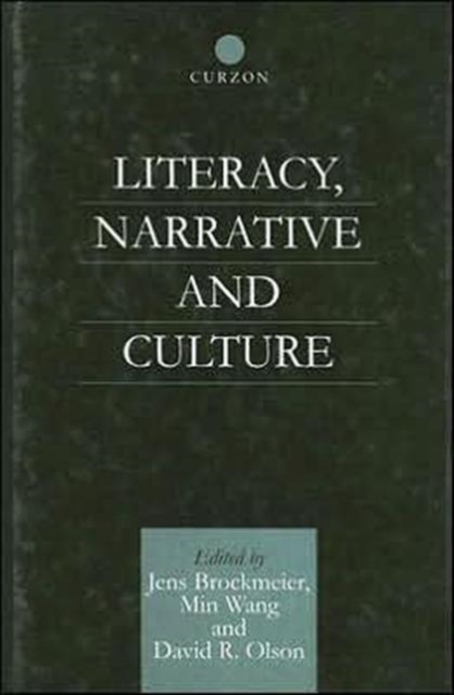 Literacy, Narrative and Culture, Hardback Book