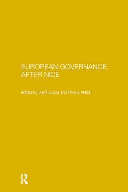 European Governance After Nice, Hardback Book