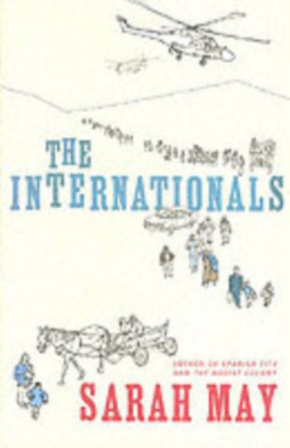 The Internationals, Paperback Book