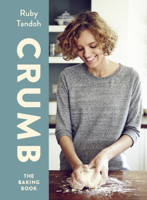Crumb : The Baking Book, Hardback Book
