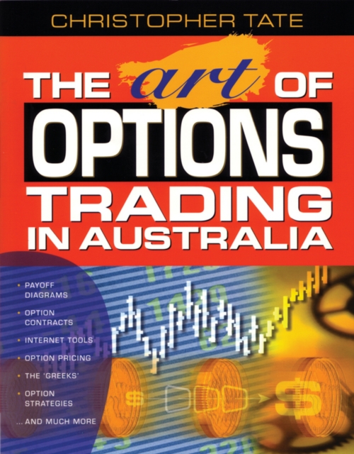 The Art of Options Trading in Australia, Paperback / softback Book