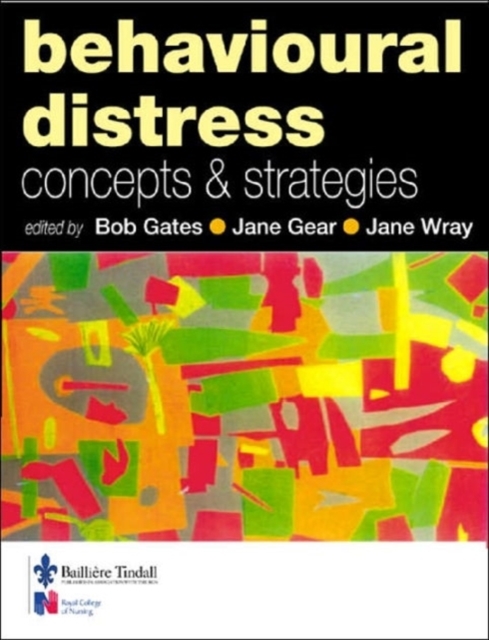 Behavioural Distress : Concepts and Strategies, Paperback / softback Book