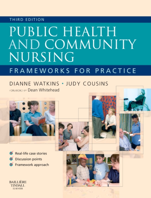 Public Health and Community Nursing : Frameworks for practice, Paperback / softback Book