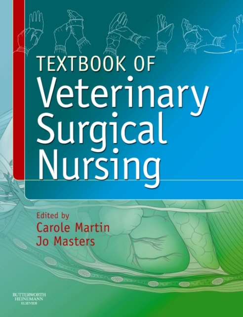 E-Book - Textbook of Veterinary Surgical Nursing : E-Book - Textbook of Veterinary Surgical Nursing, PDF eBook
