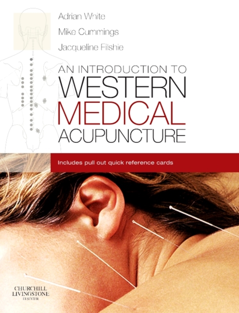 An Introduction to Western Medical Acupuncture E-Book : E-Book An Introduction to Western Medical Acupuncture, PDF eBook