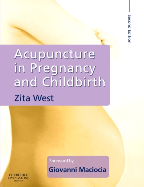 Acupuncture in Pregnancy and Childbirth, PDF eBook