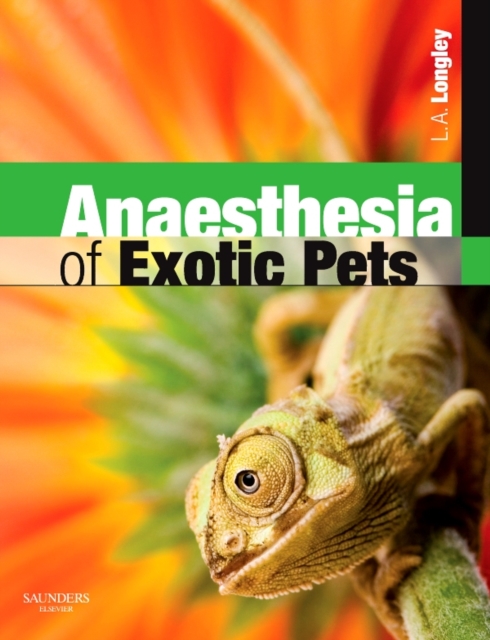 Anaesthesia of Exotic Pets E-Book : Anaesthesia of Exotic Pets E-Book, PDF eBook