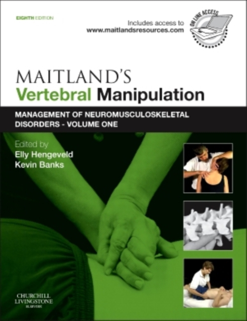 Maitland's Vertebral Manipulation : Management of Neuromusculoskeletal Disorders - Volume 1, Paperback / softback Book