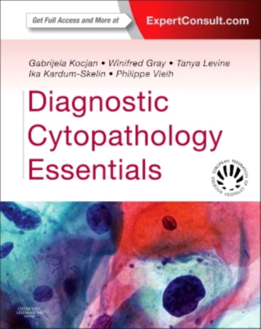 Diagnostic Cytopathology Essentials : Expert Consult: Online and Print, Hardback Book
