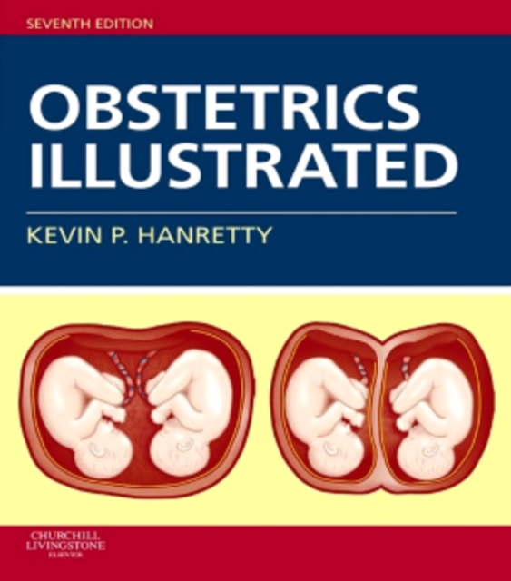 Obstetrics Illustrated E-Book : Obstetrics Illustrated E-Book, EPUB eBook