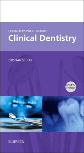 Churchill's Pocketbooks Clinical Dentistry, Paperback / softback Book