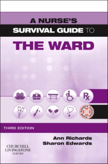 A Nurse's Survival Guide to the Ward - E-Book : A Nurse's Survival Guide to the Ward - E-Book, EPUB eBook