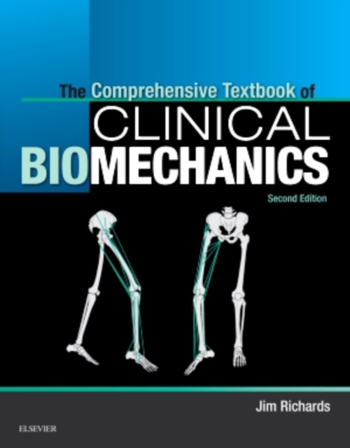 The Comprehensive Textbook of Clinical Biomechanics [no access to course] : [formerly Biomechanics in Clinic and Research], Paperback / softback Book