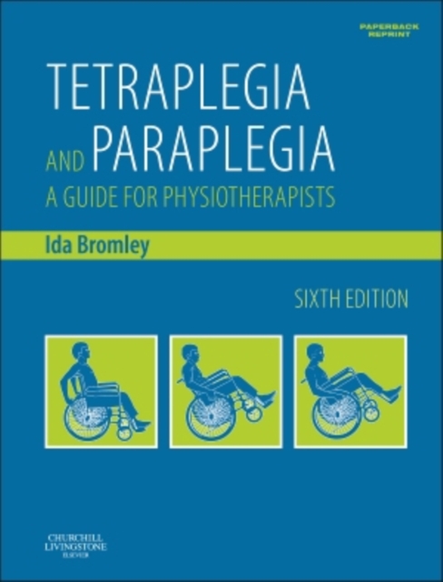 Tetraplegia and Paraplegia (PAPERBACK REPRINT) : Tetraplegia and Paraplegia (PAPERBACK REPRINT), Paperback / softback Book