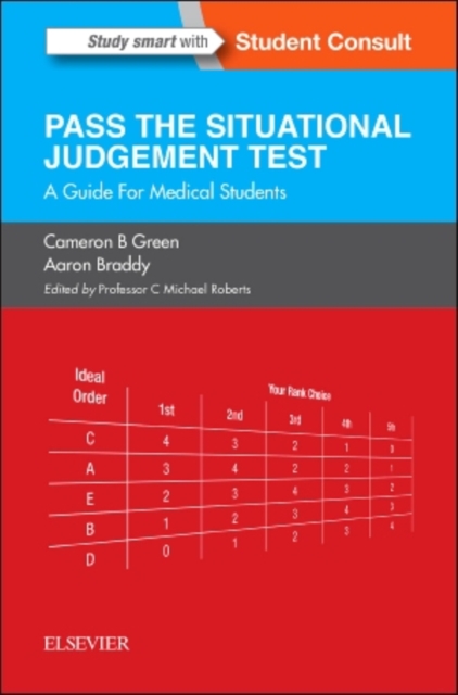 SJT: Pass the Situational Judgement Test : A Guide for Medical Students, Paperback / softback Book