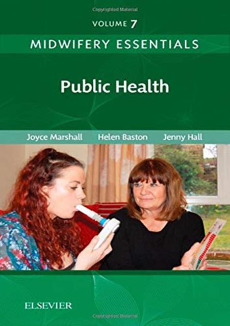 Midwifery Essentials: Public Health : Volume 7 Volume 7, Paperback / softback Book