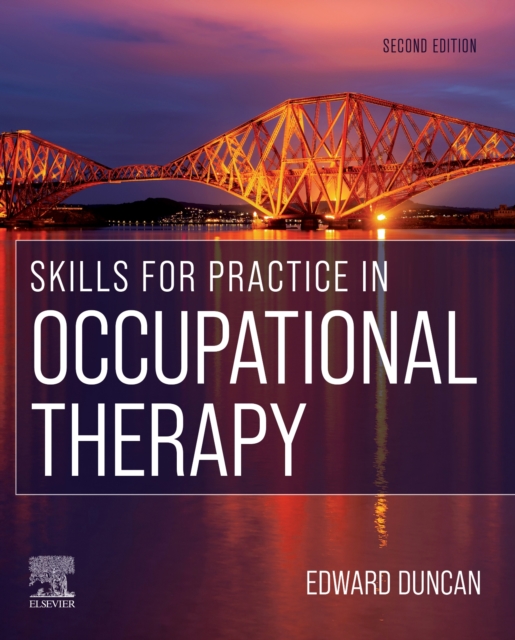 Skills for Practice in Occupational Therapy, Paperback / softback Book