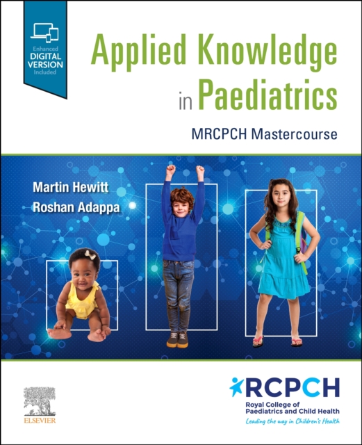 Applied Knowledge in Paediatrics: : MRCPCH Mastercourse, Paperback / softback Book