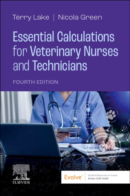 Essential Calculations for Veterinary Nurses and Technicians, Paperback / softback Book