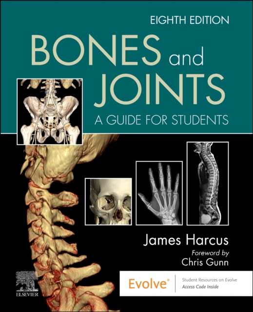 Bones and Joints : A Guide for Students, Paperback / softback Book