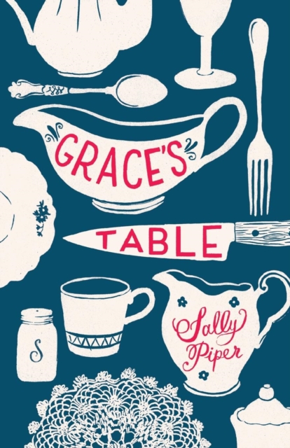 Grace's Table, Paperback / softback Book