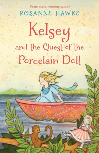 Kelsey and the Quest of the Porcelain Doll, Paperback / softback Book