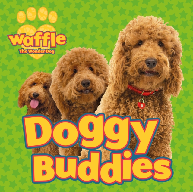 Doggy Buddies, Paperback / softback Book