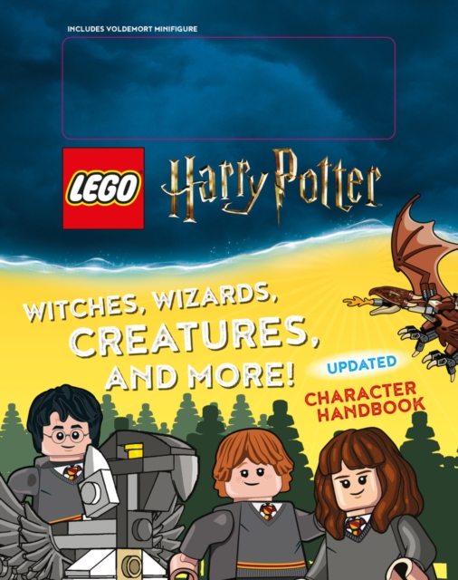 Witches, Wizards, Creatures, and More! Updated Character Handbook (Lego Harry Potter), Hardback Book