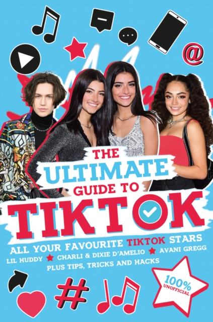 The Ultimate Guide to TikTok (100% Unofficial), Paperback / softback Book