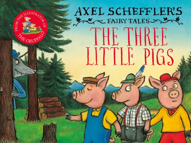 The Three Little Pigs and the Big Bad Wolf, Hardback Book