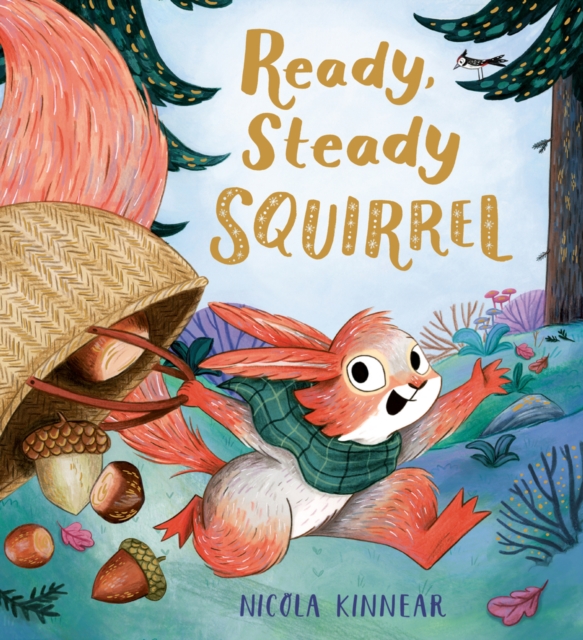 Ready, Steady Squirrel (PB), Paperback / softback Book