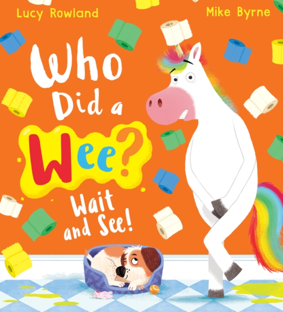 Who Did a Wee? Wait and See! (PB), Paperback / softback Book