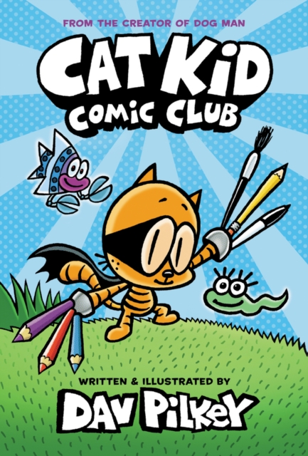 Cat Kid Comic Club, Paperback / softback Book