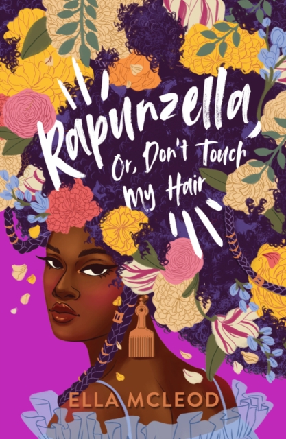 Rapunzella, Or, Don't Touch My Hair, Paperback / softback Book