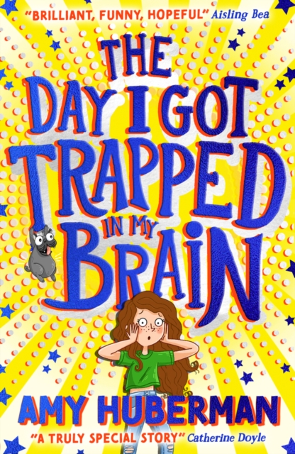 The Day I Got Trapped In My Brain, Paperback / softback Book