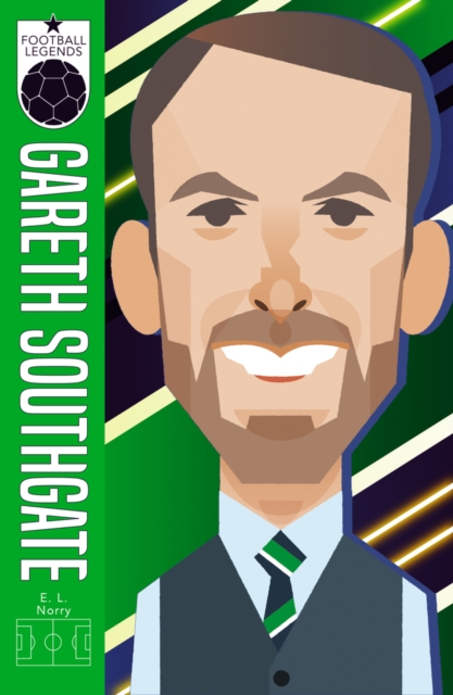 Gareth Southgate (Football Legends #7), Paperback / softback Book