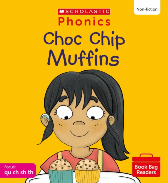 Choc Chip Muffins (Set 4) Matched to Little Wandle Letters and Sounds Revised, Paperback / softback Book