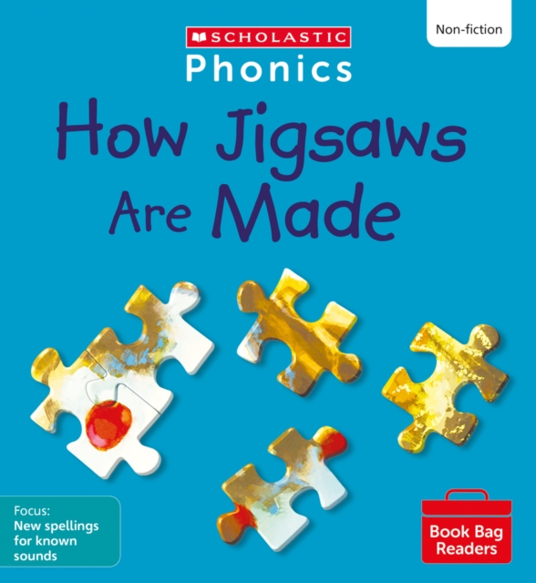 How Jigsaws Are Made (Set 10) Matched to Little Wandle Letters and Sounds Revised, Paperback / softback Book