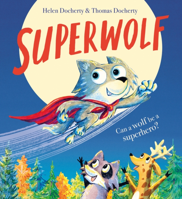 Superwolf HB, Hardback Book