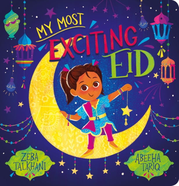 My Most Exciting Eid, Board book Book