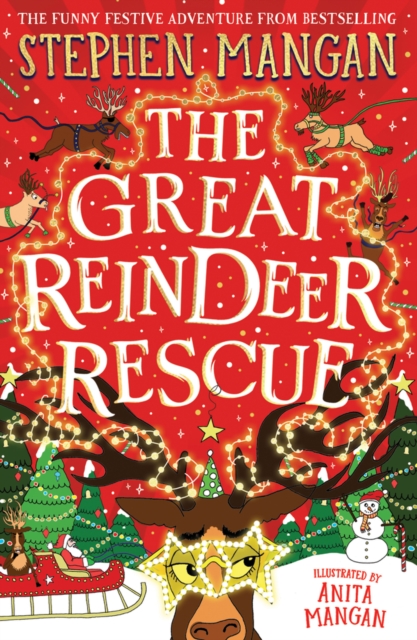 The Great Reindeer Rescue, Paperback / softback Book