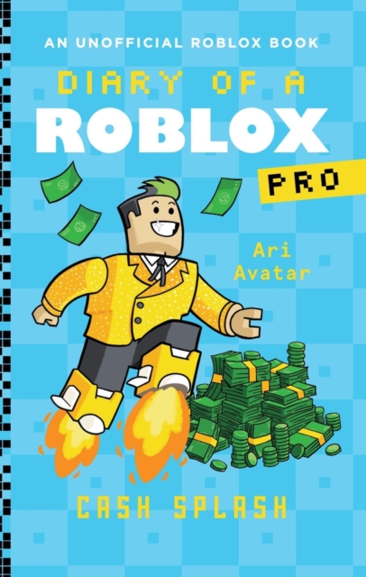 Diary of a Roblox Pro #7: Cash Splash, Paperback / softback Book