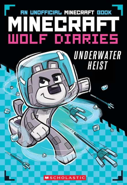 Diary of a Minecraft Wolf #2: Underwater Heist ebook, EPUB eBook