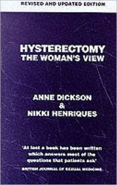 Hysterectomy : The Woman's View, Paperback / softback Book