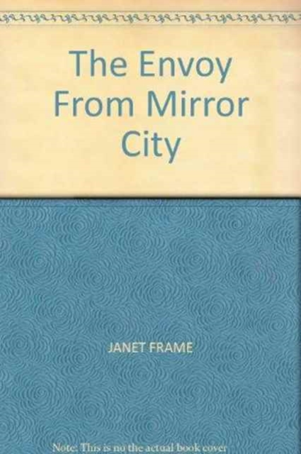 The Envoy from Mirror City, Hardback Book